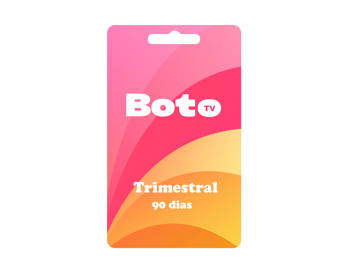 BotoTV Trimestral = 90 Dias